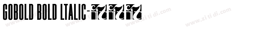 gobold bold ltalic字体转换